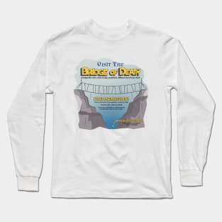 Bridge of Death Tourist Long Sleeve T-Shirt